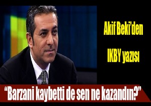 Akif Beki yazdı...