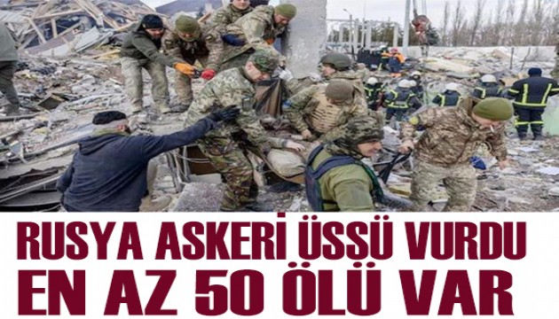 Rusya askeri üssü vurdu: En az 50 ölü