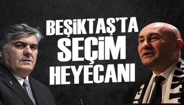 Beşiktaş başkanını seçiyor