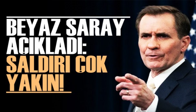 Beyaz Saray açıkladı: İran'ın saldırısı yakın!