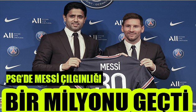 PSG'de Messi çılgınlığı!