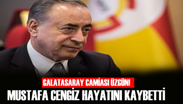 Galatasaray'ın eski başkanı vefat etti!