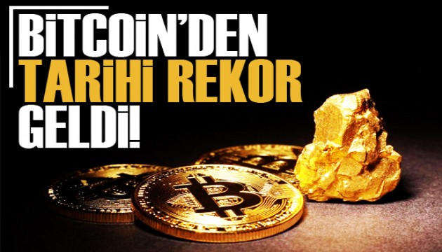 Bitcoin’den tarihi rekor geldi!