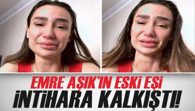 Emre Aşık’ın eski eşi Yağmur Sarnıç intihar girişiminde bulundu