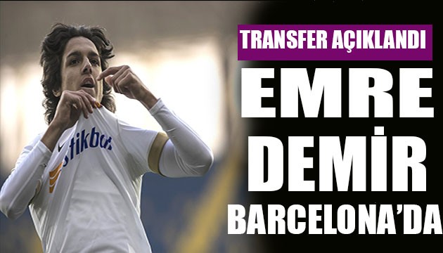 Emre Demir Barcelona'da