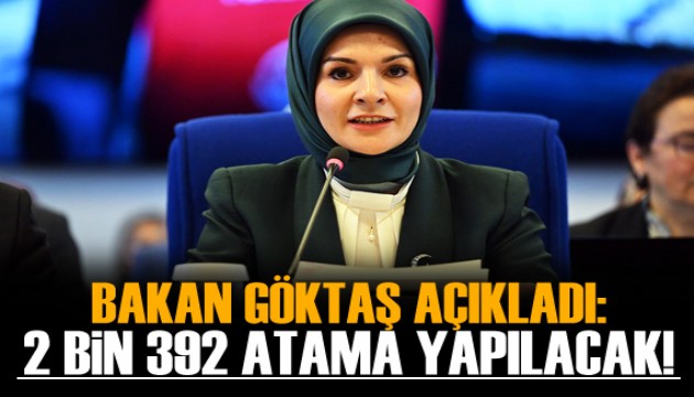 Bakan Göktaş: Yeni yılda 2 bin 392 engelli ataması yapılacak