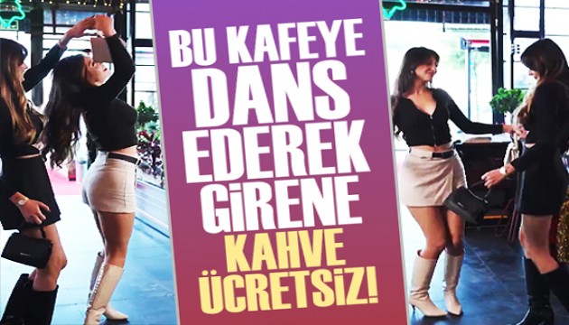 Bu kafeye dans ederek girene kahve ücretsiz!