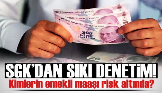 SGK'dan 'sahte sigortalılık' denetimi! Kimlerin emekli maaşı risk altında?