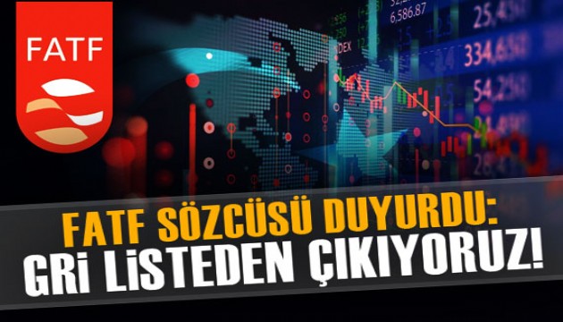 FATF: Türkiye gri listeden çıkma kriterlerini büyük ölçüde karşıladı