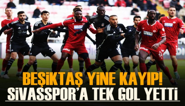 Beşiktaş, Sivas'ta buz kesti!