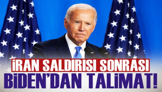 İran saldırısı sonrası Biden'dan kritik talimat