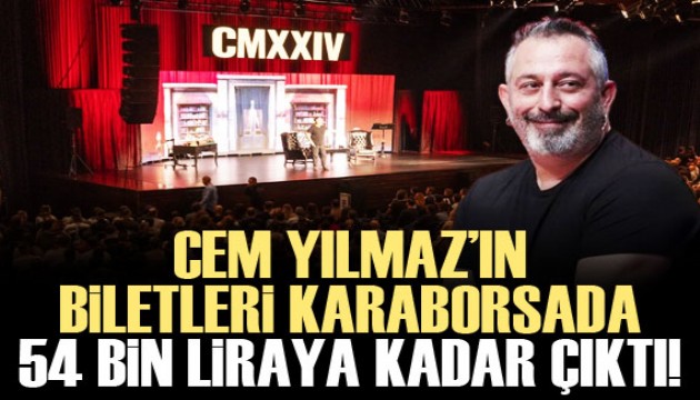 Cem Yılmaz'ın karaborsa açıklaması sonrası 54 bin TL'ye çıktı