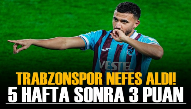 Trabzonspor nefes aldı! 5 hafta sonra 3 puan...