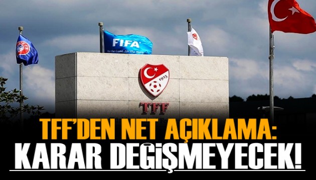 TFF'den net açıklama: Finalin yeri değişmeyecek!