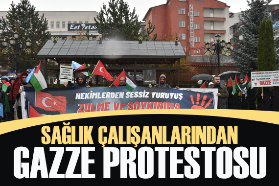 Erzurum'da sağlık çalışanlarından Gazze protestosu