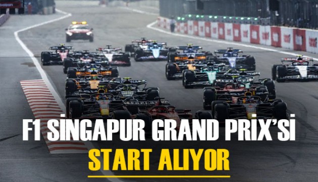 Ve nefesler tutuldu! Formula 1 Singapur Grand Prix'si başlıyor...