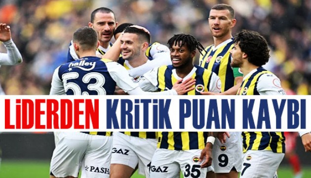 Lider Fenerbahçe'den kritik puan kaybı! Kadıköy'de kazanan çıkmadı