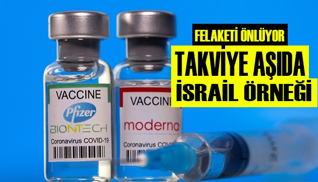 Aşıda İsrail örneği! Felaketi önlüyor