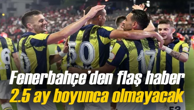 Fenerbahçe'den açıklama geldi! Trabzonspor maçı öncesi şok...