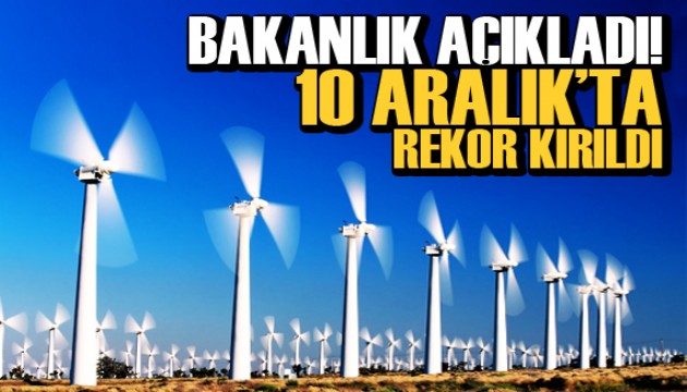 Bakanlık açıkladı: 10 Aralık'ta rekor kırıldı!