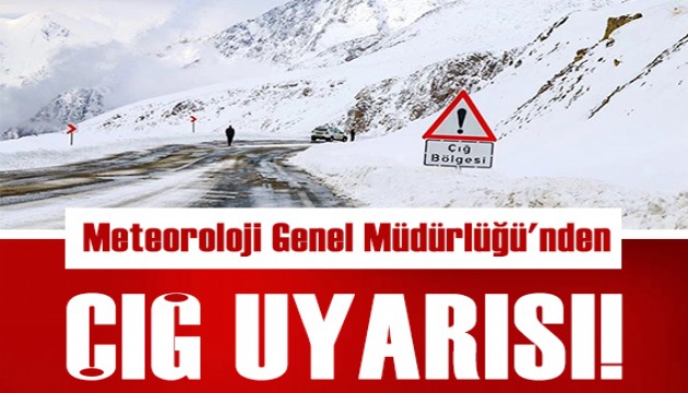 Genel Müdürlük'ten çığ uyarısı!