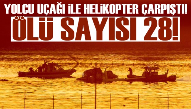 ABD'de yolcu uçağı ile askeri helikopterin çarpıştığı kazada ölü sayısı 28'e yükseldi