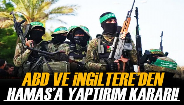 ABD ve İngiltere'den Hamas'a yaptırım kararı