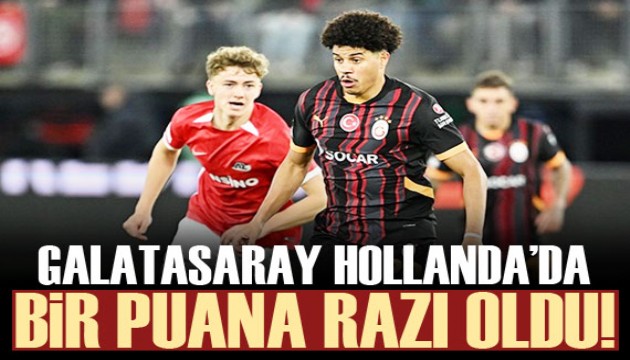 Galatasaray deplasmanda 1 puana razı oldu