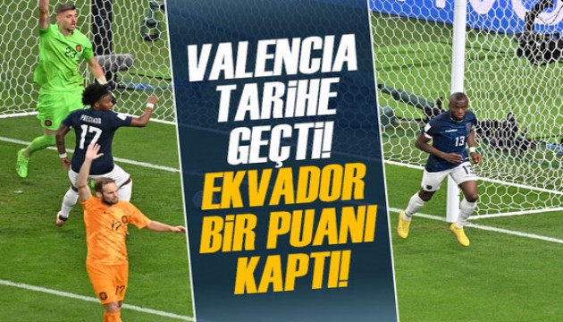 Valencia tarihe geçti! Ekvador, Hollanda'dan puanı kaptı