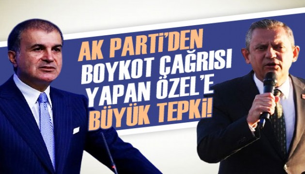 AK Parti Sözcüsü Çelik'ten, CHP Genel Başkanı Özel'e tepki