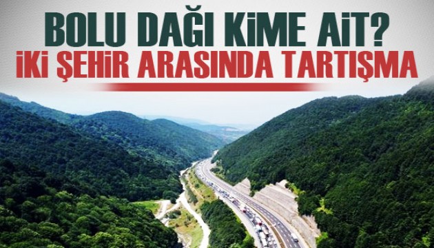 İki şehir arasında Bolu Dağı tartışması