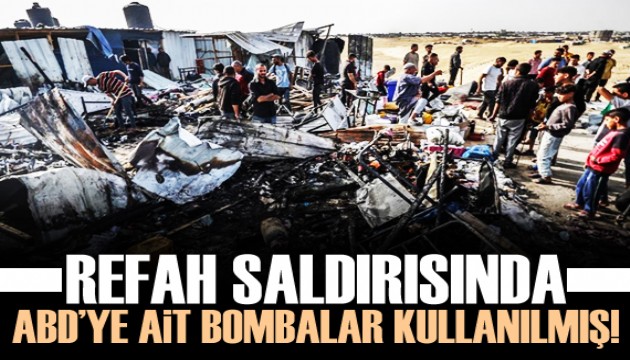 İsrail'in Refah saldırısında ABD yapımı bombalar kullandığı tespit edildi