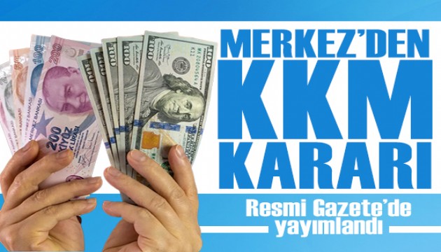 Merkez Bankası'nın Kur Korumalı Mevduat kararı Resmi Gazete'de