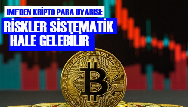 IMF uyardı! Kripto parada düşüş sürecek mi?