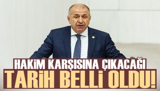 Ümit Özdağ'ın hakim karşısına çıkacağı tarih belli oldu