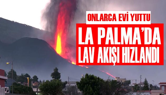 La Palma Yanardağı’nda lav akışı hızlandı