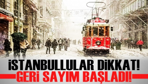 İstanbullar dikkat: Kar yağışı için geri sayım başladı