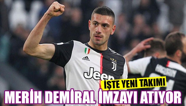 Merih Demiral'ın yeni takımı belli oluyor