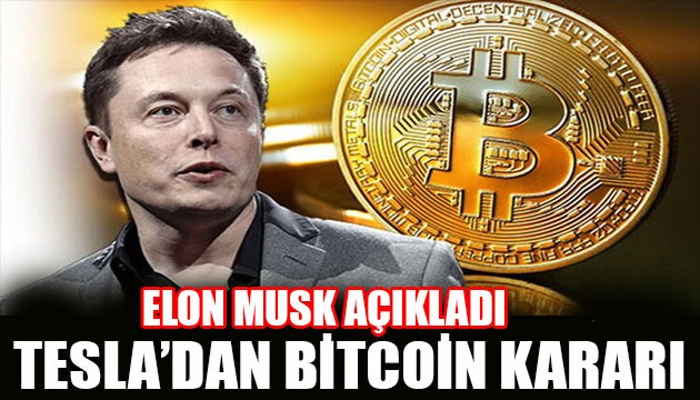 Tesla'dan Bitcoin kararı