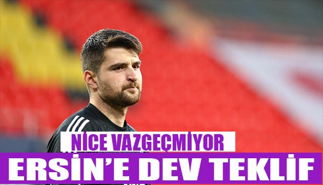 Nice Ersin'den vazgeçmiyor