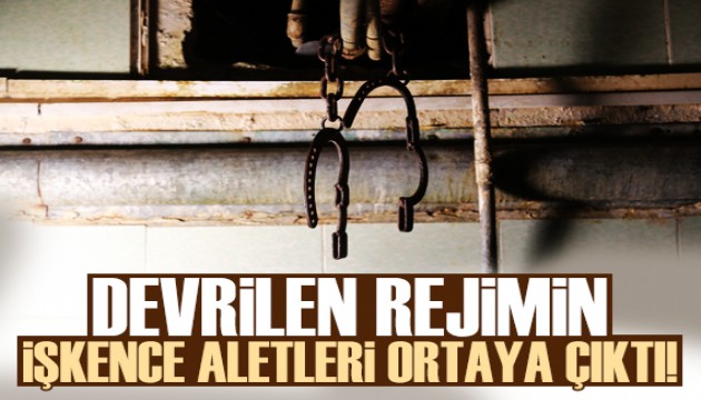 Suriye'de devrilen rejimin işkence aletleri görüntülendi