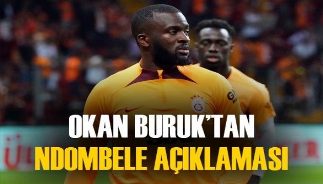 Galatasaraylı Okan Buruk'tan Tanguy Ndombele ifadeleri