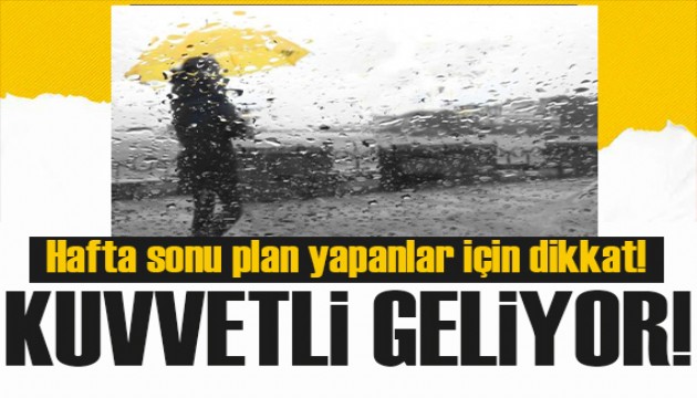 Meteoroloji saat vererek uyardı! Gök gürültülü sağanak geliyor