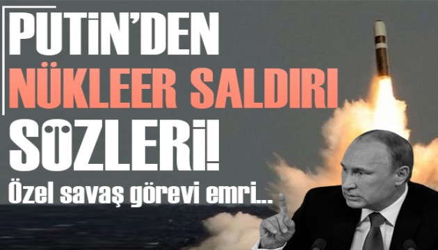 Putin'den 'Nükleer' saldırı iması!