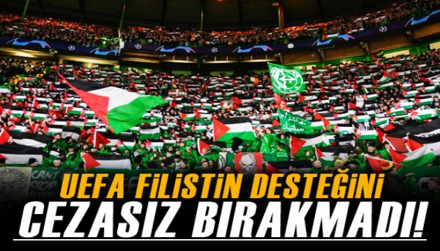 Filistin'e destek veren Celtic'e UEFA'dan para cezası