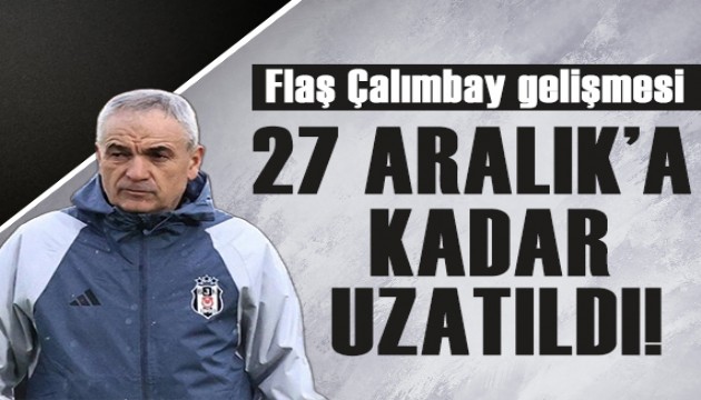 Flaş Çalımbay gelişmesi!