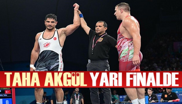 Taha Akgül yarı finalde