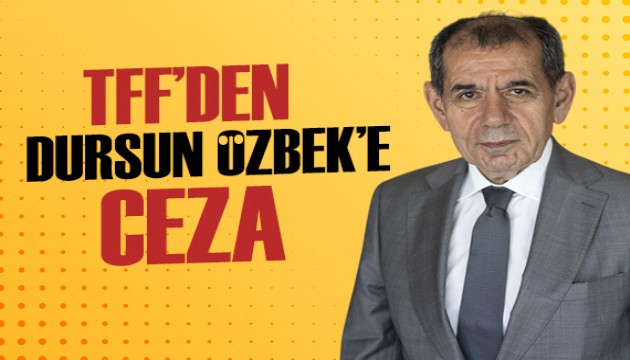 TFF'den Dursun Özbek'e ceza