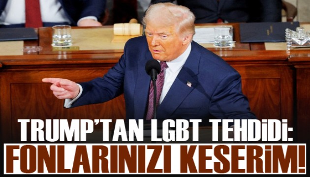 Trump'tan LGBT tehdidi: Fonları keserim!