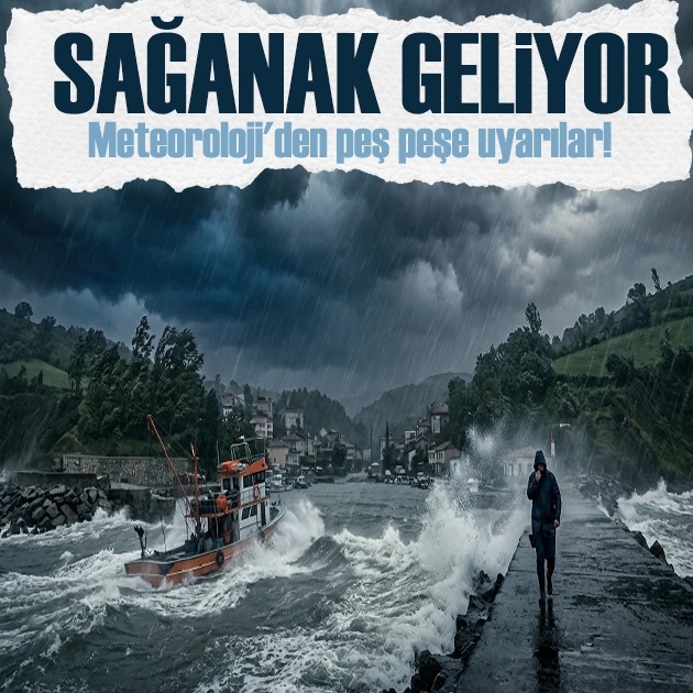Sağanak yağış bekleniyor: Meteoroloji'den bölgelere kritik uyarı